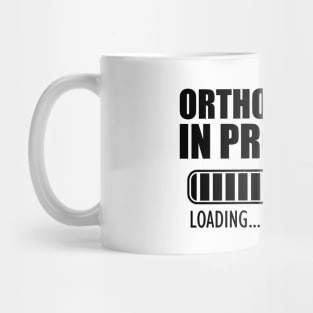 Orthodontist in progress loading Mug